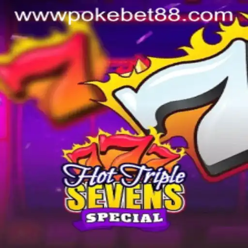 Discover the Thrilling HotTripleSevensSpecial at PokeBet88