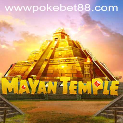 Discover the Thrilling World of MayanTemple: A New Adventure with PokeBet88