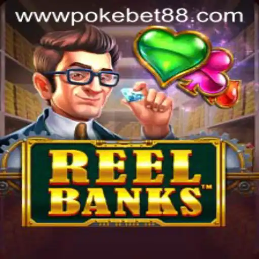 Explore the Exciting World of ReelBanks and Discover PokeBet88