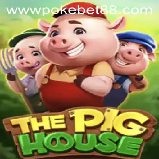 The Exciting World of ThePigHouse and PokeBet88