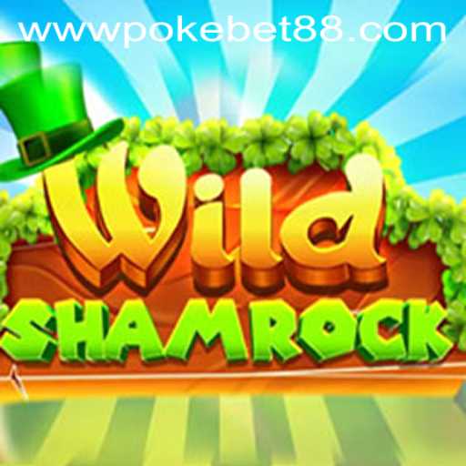 WildShamrock: A Unique Gaming Experience Inspired by PokeBet88